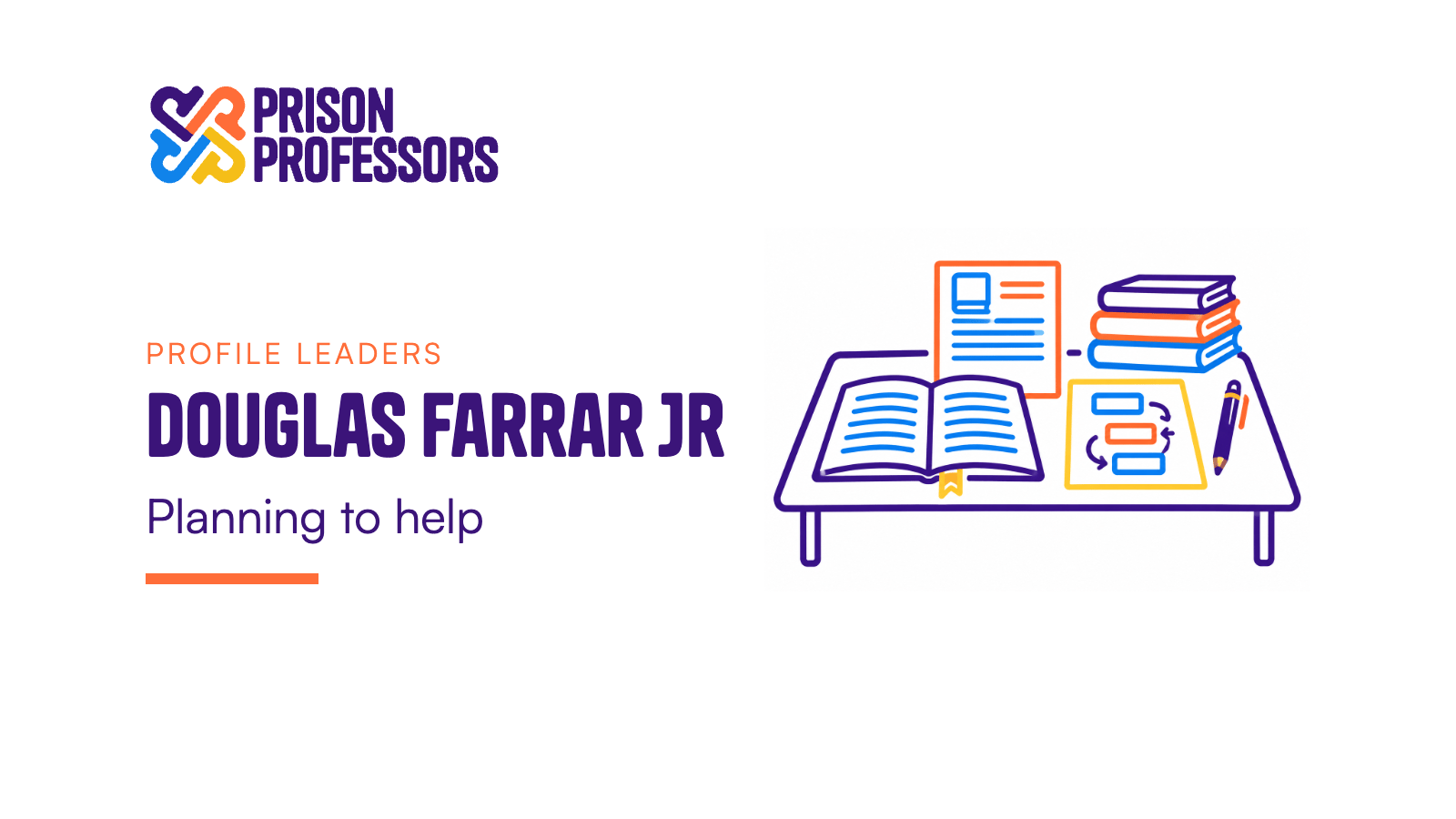 Douglas Farrar Jr: Planning to help. A desk with an open journal, a book report, a written plan and a stack of books.